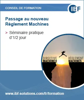 Annonce publicitaire du séminaire de l'IBF "Passage au nouveau règlement sur les machines".